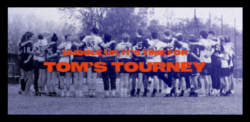 Tom's Tourney 2025